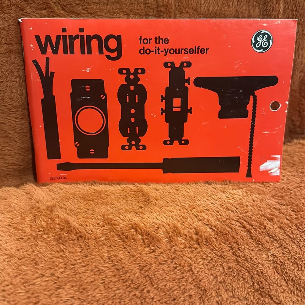Wiring for the do-it-yourselves ( copyright 1979 )